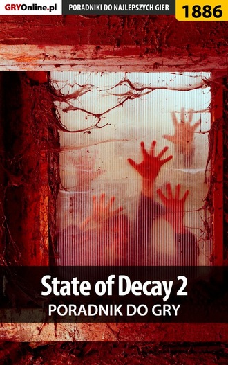 Telesiński Łukasz. State of Decay 2