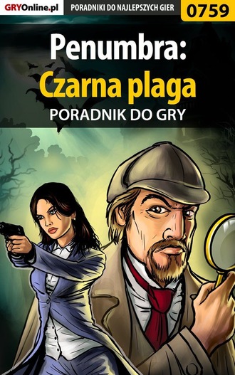 Adrian Stolarczyk «SaintAdrian». Penumbra: Czarna plaga