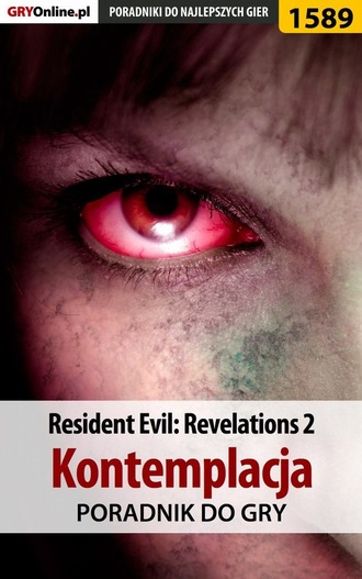 Norbert Jędrychowski «Norek». Resident Evil: Revelations 2 - Kolonia Karna