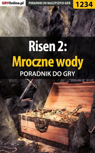 Krystian Smoszna. Risen 2: Mroczne wody