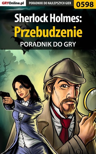 Jacek Hałas «Stranger». Sherlock Holmes: Przebudzenie