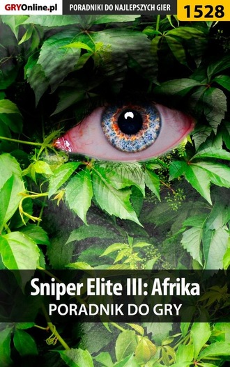 Jacek Hałas «Stranger». Sniper Elite III: Afrika