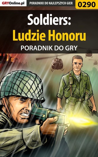 Daniel Sodkiewicz «Kull». Soldiers: Ludzie Honoru