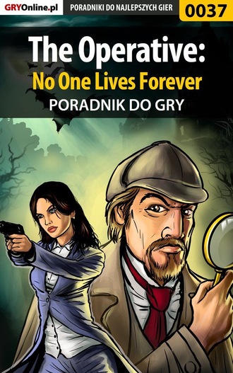 Paweł Fronczak «HopkinZ». The Operative: No One Lives Forever