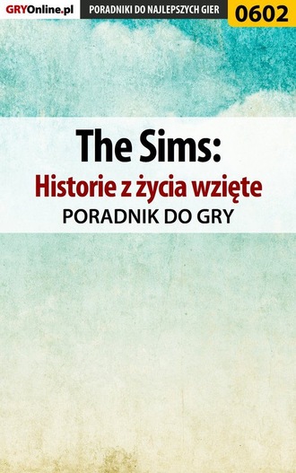 Jacek Hałas «Stranger». The Sims: Historie z życia wzięte