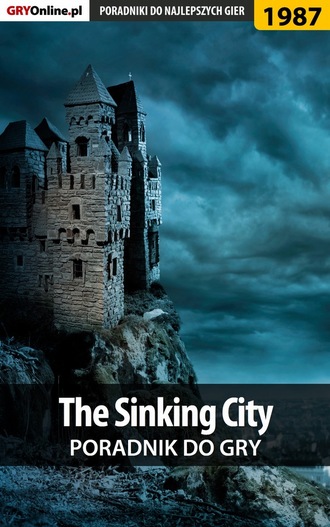 Jacek Hałas «Stranger». The Sinking City