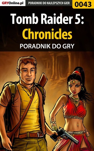 Paweł Ambroszkiewicz «Prestidigitator». Tomb Raider 5: Chronicles