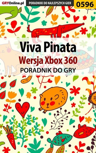 Marzena Falkowska «Louvette». Viva Pinata - Xbox 360