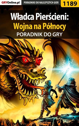 Piotr Deja «Ziuziek». Władca Pierścieni: Wojna na P?łnocy