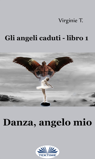 Обложка книги «Danza, Angelo Mio»