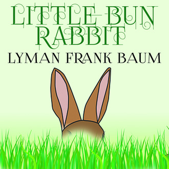 Обложка книги «Little Bun Rabbit»