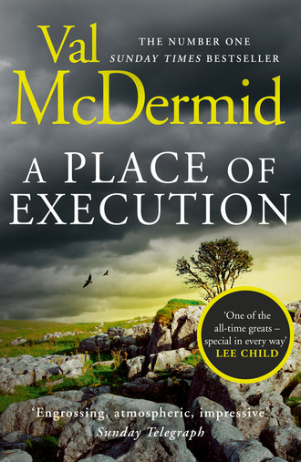 Val McDermid. A Place of Execution