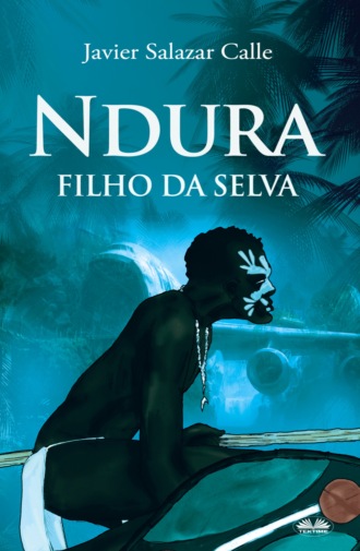 Обложка книги «Ndura. Filho Da Selva»