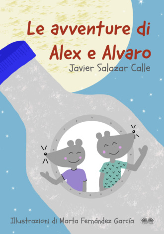 Обложка книги «Le Avventure Di Alex E Alvaro»