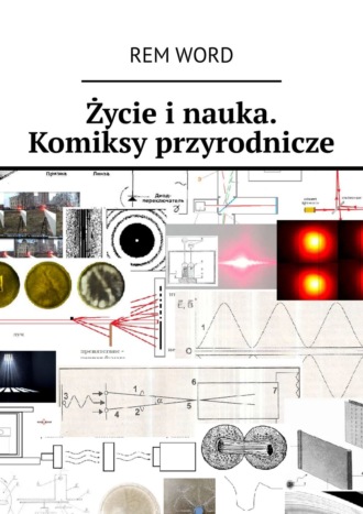 Rem Wоrd. Życie i nauka. Komiksy przyrodnicze