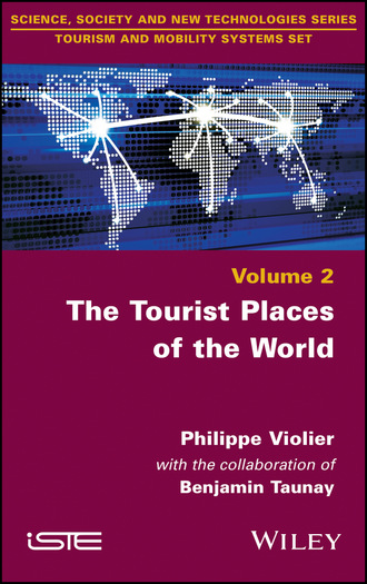 Philippe Violier. The Tourist Places of the World