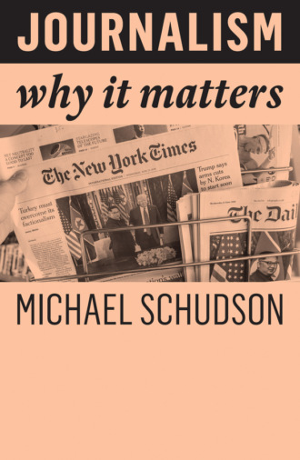 Michael  Schudson. Journalism