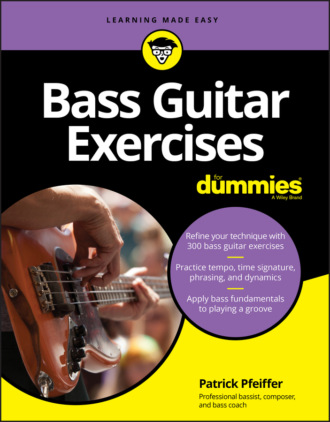 Bass Guitar Exercises For Dummies. Patrick  Pfeiffer