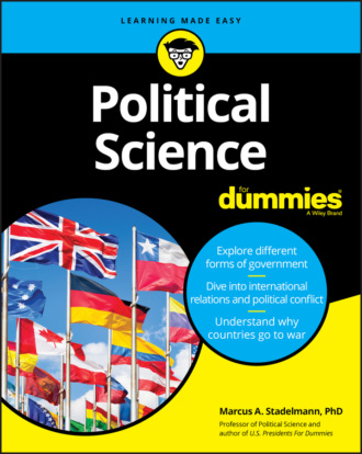 Marcus A. Stadelmann, PhD. Political Science For Dummies