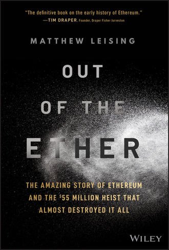 Matthew Leising. Out of the Ether