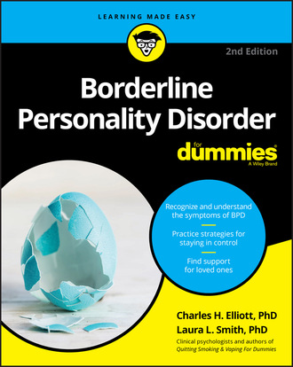 Laura L. Smith. Borderline Personality Disorder For Dummies