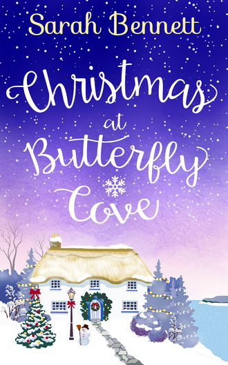 Sarah Bennett. Christmas at Butterfly Cove