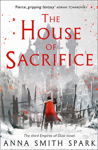 Anna Smith Spark. The House of Sacrifice