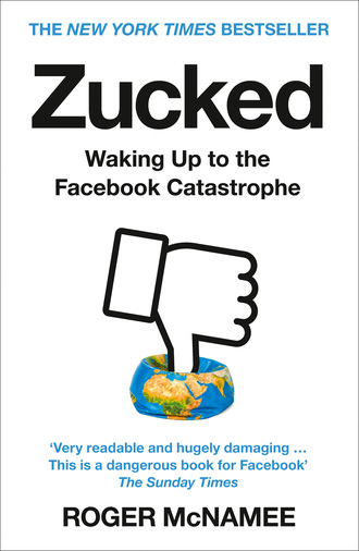 Roger McNamee. Zucked