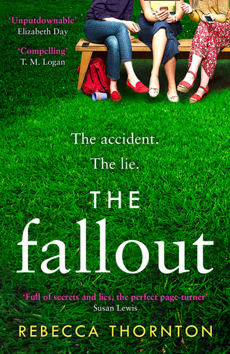 Rebecca Thornton. The Fallout