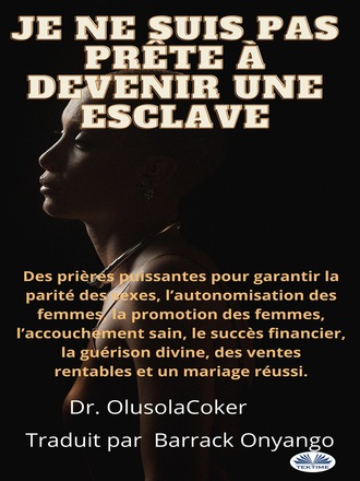 Обложка книги «Je Ne Suis Pas Prête À Devenir Une Esclave»
