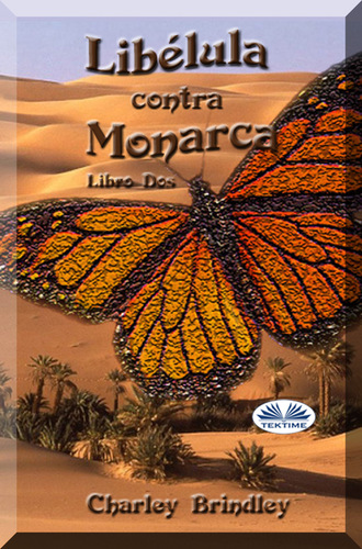 Обложка книги «Libélula Contra Monarca»