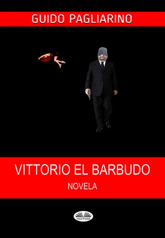 Обложка книги «Vittorio El Barbudo»