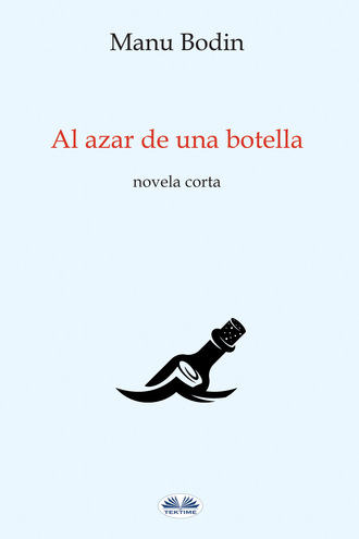 Обложка книги «Al Azar De Una Botella»