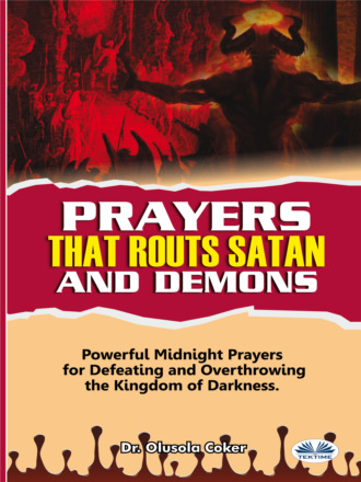 Обложка книги «Prayers That Routs Satan And Demons»
