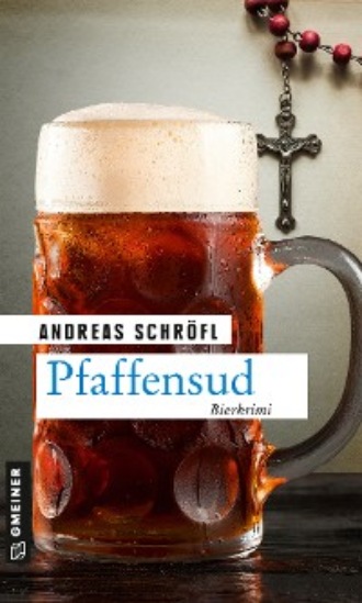 Andreas Schr?fl. Pfaffensud