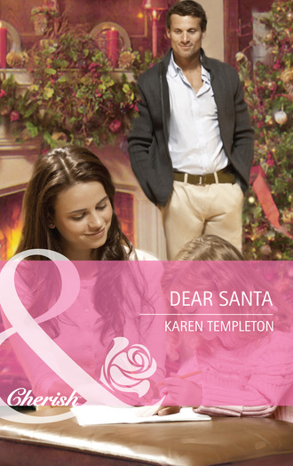 Karen Templeton. Dear Santa