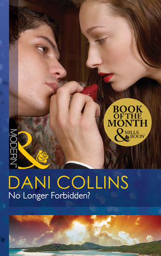 Dani Collins. No Longer Forbidden?