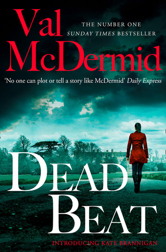 Val  McDermid. Dead Beat