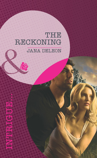 Jana DeLeon. The Reckoning