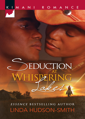 Linda Hudson-Smith. Seduction at Whispering Lakes