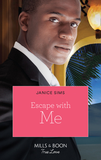 Janice Sims. Escape with Me