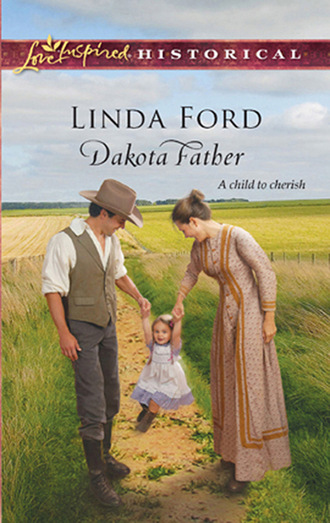 Linda Ford. Dakota Father