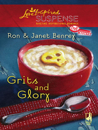 Ron Benrey. Grits And Glory