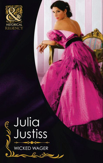 Julia Justiss. Wicked Wager