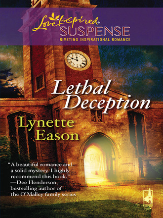 Lynette Eason. Lethal Deception