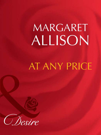 Margaret Allison. At Any Price