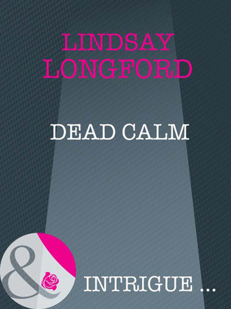 Lindsay Longford. Dead Calm