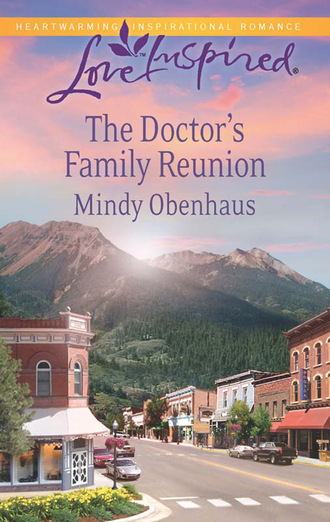 Mindy Obenhaus. The Doctor's Family Reunion