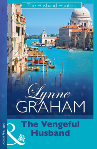 Lynne Graham. The Vengeful Husband