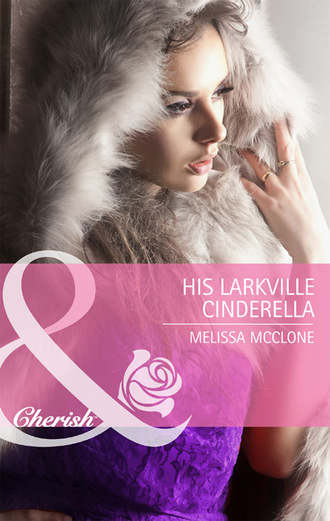 Melissa Mcclone. The Larkville Legacy